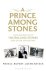 Prince Among Stones
