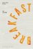 Emily Elyse Miller; Reem Kassis - Breakfast