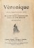 Messager, André: - [Libretto] Véronique, opéra-comique en trois actes, paroles de MM. Albert Vanloo  Georges Duval. Septième édition