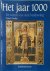 Het jaar 1000 De wortels va...