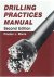 Drilling practices manual -...