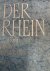 Der Rhein. Ausbau, Verkehr,...