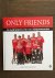 Only friends 15 jaar sporti...