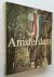 Amsterdam Yesterday, Today,...