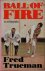Trueman, Fred - Ball of fire -An autobiography