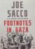 Joe Sacco - Footnotes in Gaza