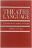 Theatre Language : A Dictio...