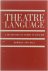 Theatre Language : A Dictio...