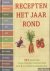 Recepten het jaar rond. 365...