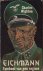 Charles Wighton - Eichmann Symbool van een regime, 1961 (Tweede Wereldoorlog)