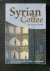 Syrian Coffee. tales from a...