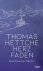 Thomas Hettche - Herzfaden