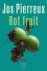 Jos Pierreux - Rot fruit