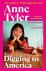Anne Tyler - Digging to America