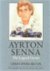 Ayrton Senna The Legend Grows