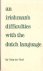 An Irishman's Difficulties ...