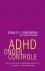 [{:name=>'S. Greenspan', :role=>'A01'}, {:name=>'Jan Willem Reitsma', :role=>'B06'}] - ADHD onder controle