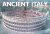 Attini, Antonio & Marcello Bertinetti - Ancient Italy from Above
