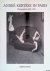Phillips, Sandra - and others - André Kertész in Paris: Photographien 1925 - 1936