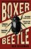 Ned Beauman 46614 - Boxer, Beetle