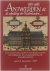  - 1585-1985 Antwerpen & de scheiding der Nederlanden.Tentoonstellingen voordrachten historische en folkloristische manifestaties april- december 1985