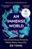Yong, Ed - An Immense World