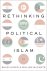 Rethinking Political Islam