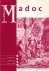 Madoc. Tijdschrift over de ...
