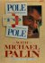 Pole to Pole with Michael P...