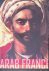Coller, Ian - Arab France: Islam and the Making of Modern Europe, 1798-1831