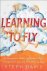 Steph Davis - Learning to Fly