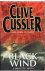 Cussler, Clive and Dirk - Black Wind - a Dirk Pitt-novel