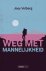 (1) Weg Met Mannelijkheid