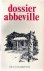 VLAEMYNCK Carlos Dr - Dossier Abbeville. Arrestaties en deportaties in mei 1940.