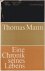 Bürgin, Hans - Thomas Mann: Eine Chronik seines Lebens