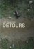 Villevoye, Roy. - Detours. Including collaborations with Jan Dietvorst
