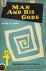 Man and his gods. Foreword ...