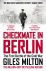 Checkmate in Berlin The Fir...