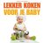 Lekker koken voor je baby