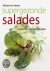 Supergezonde Salades Goed v...