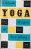 Yoga; wegen ter bevrijding ...