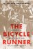 The Bicycle Runner: A Memoi...