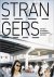Strangers
