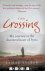 Samar Yazbek - The Crossing: My Journey to the Shattered Heart of Syria