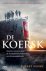 Robert Moore - De Koersk - Poetins eerste crisis: de dramatische ramp met een kernonderzeeër