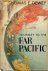 Journey to the Far Pacific