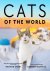Hannah Shaw; Andrew Marttila - Cats of the World