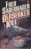 Berserker 11: Berserker Kill