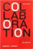 Collaboration How Leaders A...