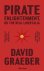 Pirate Enlightenment, or th...